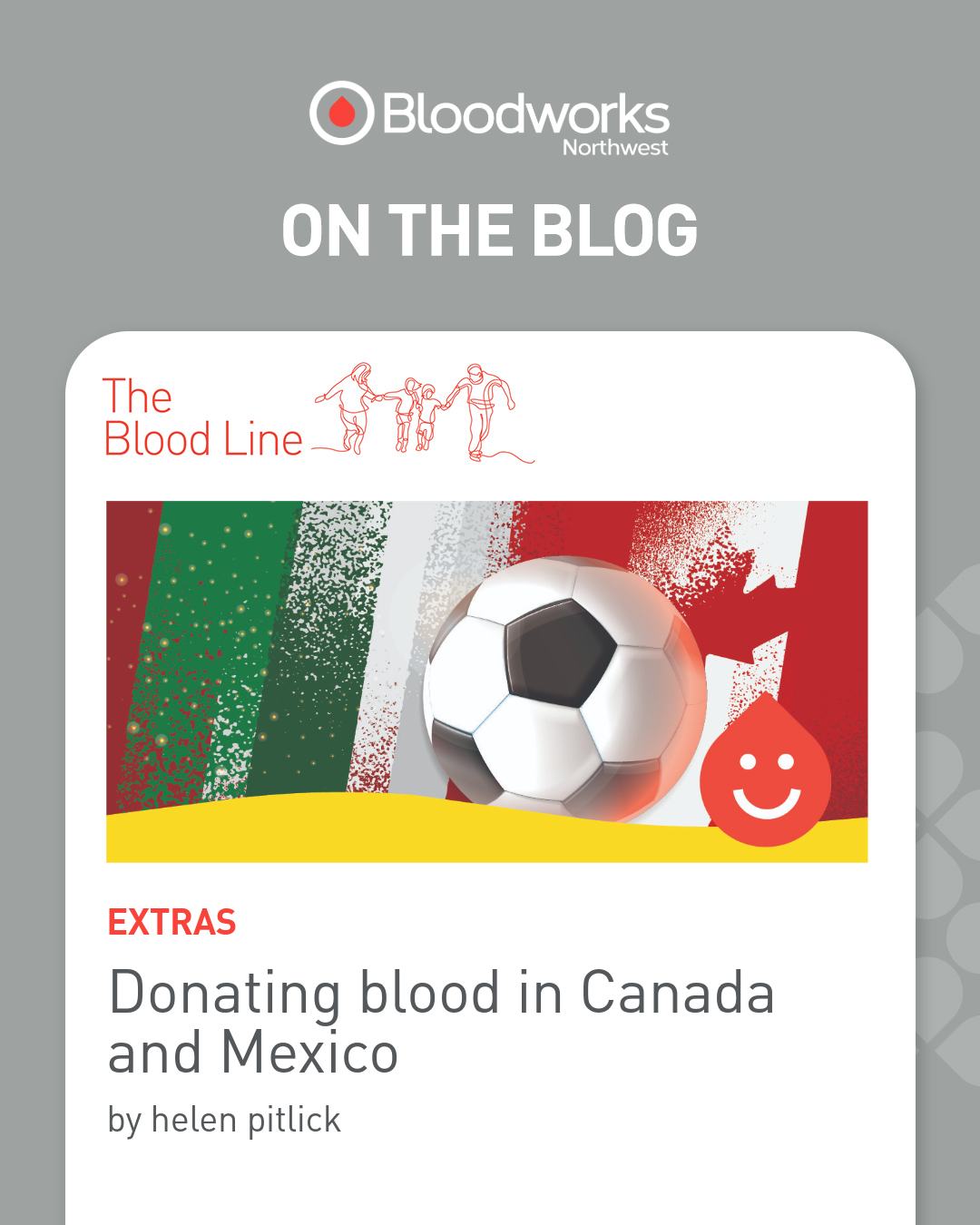 Soccer (fútbol 😉) is bringing us together this summer. ⚽❤️

Our latest blog also explores the history of blood donation in Canada and Mexico, two countries that, like the U.S., are hosting and participating in this summer’s major soccer events. 

Read more about it at the link in our bio.

#BloodworksNW #DonateBlood #Soccer #Travel #Eligibility #BloodSupply