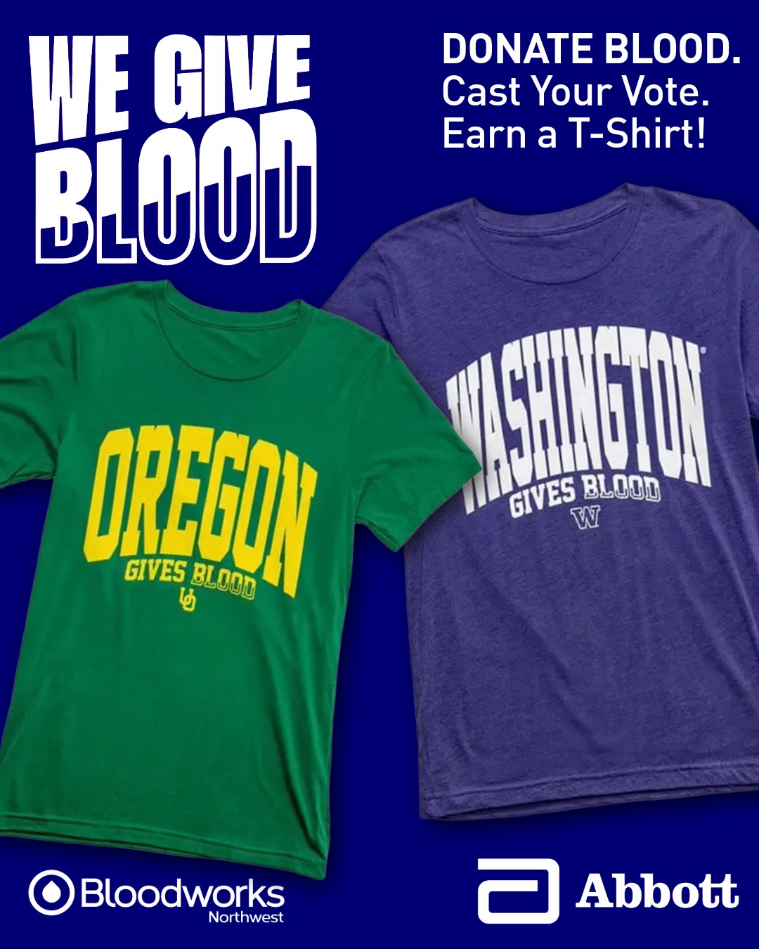 🏈 Help the Ducks and Dawgs climb the rankings in the #WEGIVEBLOOD drive with @abbottglobal and the Big Ten!

Show your school pride, help save lives, and earn an exclusive T-shirt! Schedule your blood donation and cast your vote for your school at the link in our bio.

#BloodworksNW #DonateBlood #BigTen